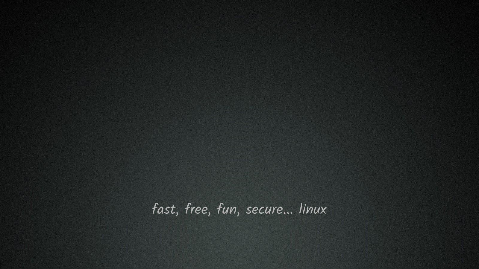 fast, free, fun, secure... linux